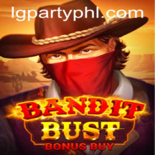 Experience the Thrill of BanditBustBonusBuy