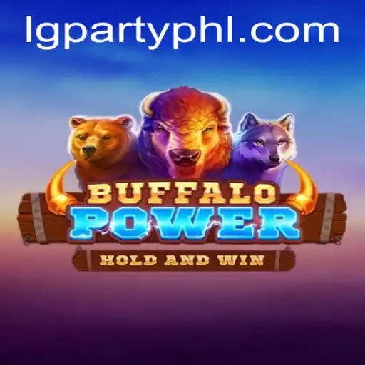 BuffaloPower: The Exciting Adventure Awaits with LGParty