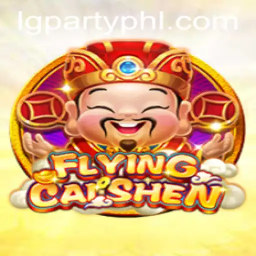 Unlock the Treasures in FlyingCaiShen with LGParty