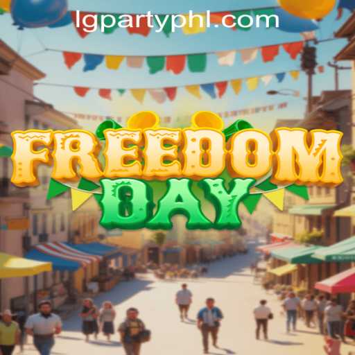 FreedomDay: Unleash Fun and Strategy with LGParty