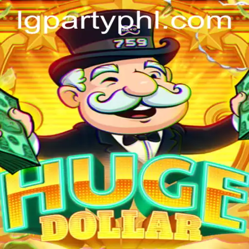 Exploring HugeDollar: A New Dimension of Gaming with LGParty