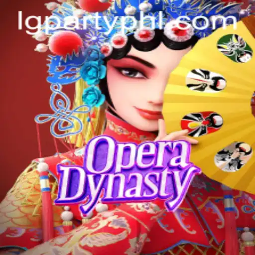 Exploring the Captivating World of OperaDynasty in LGParty