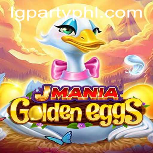Discover the Enchanting World of JManiaGoldenEggs: A Game of Strategy and Fun