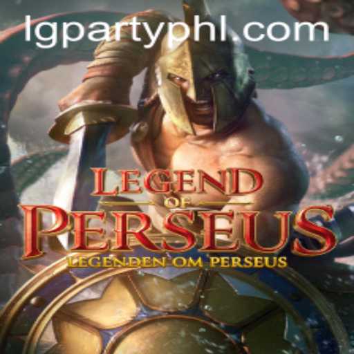 Discover the World of LegendofPerseus: A Dive into LGParty