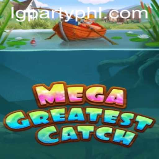 Unveiling MegaGreatestCatch: A Dive into the World of Fishing and Fun