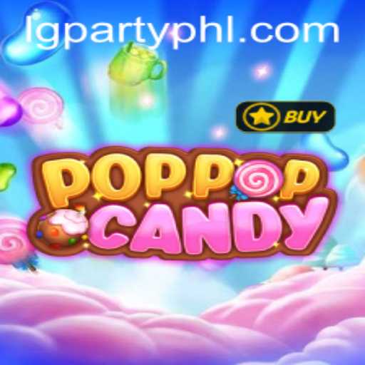 Exploring the World of POPPOPCANDY: A Sweet Adventure with LGParty