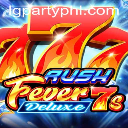 Unveiling RushFever7sDeluxe: A Thrilling New Adventure in Gaming