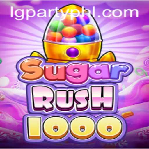 SugarRush1000: A Sweet Adventure in the World of LGParty