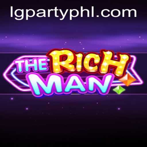 The Rich Man and LGParty: A New Gaming Phenomenon